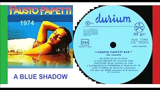 Fausto Papetti - A Blue Shadow 'Vinyl'