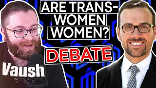 Vaush Vs Dr. Tomas Bogardus | Are Trans-Women Women? | Debate Podcast