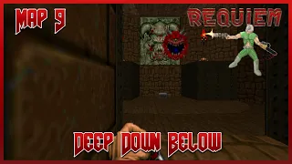 DOOM WAD (Requiem) - Map 9: Deep Down Below