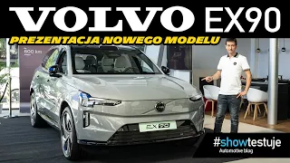 Volvo EX90 - polska prezentacja najnowszego SUV-a w gamie Volvo! [ #showtestuje ] VLOG PL 4K