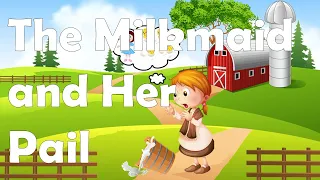 The Milkmaid and Her Pail - English | Story for kids with subtitles