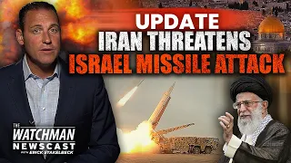 Iran Simulates MISSILE ATTACK on Israel; UN Official Says Hamas NOT Terrorists | Watchman Newscast