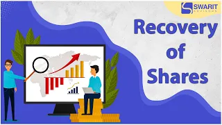 Recovery of shares|Documents Required|Procedure for the Recovery of Shares from IEPF|Swarit Advisors