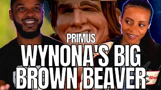 🎵 PRIMUS - WYNONA'S BIG BROWN BEAVER REACTION