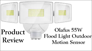 Product Review - Olafus 55W Flood Light Outdoor Motion Sensor Light