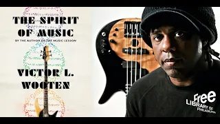 Victor Wooten | The Spirit of Music: The Lesson Continues