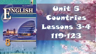 Несвіт 8 Тема 5 Countries, People Lessons 3-4 Teenage Leisure с. 119-123✔Відеоурок