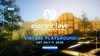 Electric Love Festival #VirtualPlayground #ELF20