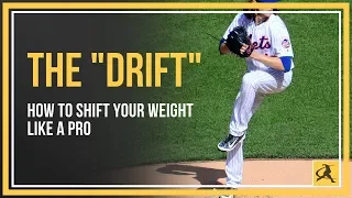 The "Drift" - How to Shift Your Weight Like a Pro