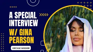 Dr. Ed Montgomery Interviews Gina Pearson. Wife of Bishop Carlton Pearson - Vintage Wisdom Ep. #29