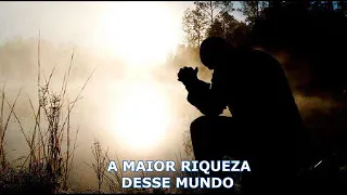 A MAIOR RIQUEZA DESSE MUNDO ( LINDA REFLEXÃO DE VIDA ) #motivação#reflexãodevida#gilsonsouza