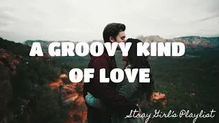 A GROOVY KIND OF LOVE - PHIL COLLINS | LYRICS @STRAYGIRLPLAYLIST
