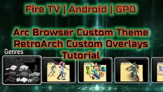 Arc Browser Custom Theme | RetroArch Custom Overlays | Setup Tutorial