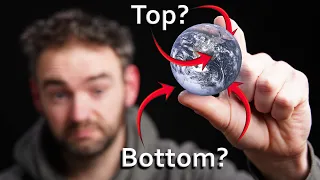 "How can we stick to the bottom of a ball?" - Up & Down Confuses Flat Earthers