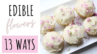 Edible Flowers Recipes | Ideas for Spring and Early Summer