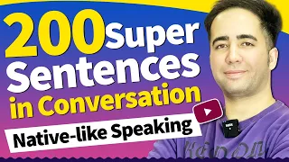 Speak English Fluently - 200 Super Common Sentences in Daily Life