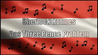 AUSTRIA AUDIO - Hörbuch - Sherlock Holmes Das Three Pence Problem