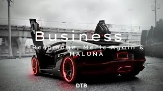 Business - Besomage, Meric Again & HALUNA