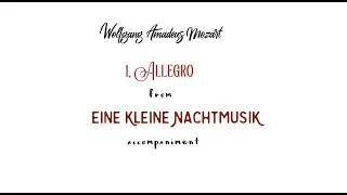 W.A.Mozart  ALLEGRO ( Theme)from" Eine Kleine Nachtmusik" accompaniment for Flute/Violine