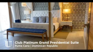 Ultimate Leisure Club - Grand Presidential Suite, Punta Cana