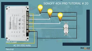 IOT| Home Automation | Sonoff 4ch Pro part1| Tutorial # 20