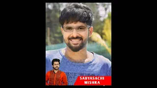 SABYASACHI MISHRA LIFE TRANSFORMATION 1985 TO JOURNY#NEWVIDEO#TRENDING#VIRAL#REEL#TIKTOKSHORT#YTSHOR