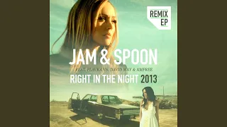 Right in the Night (Groove Coverage Remix Edit)