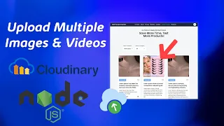 Upload Multiple Images & Videos with Cloudinary and Multer, NodeJS Express