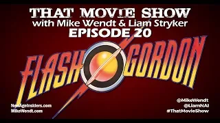 That Movie Show: Episode 20 - Flash Gordon (1980)