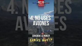 Consigue la NUCLEAR!! 🔥💀 l WAR THUNDER l SABÍAS QUÉ!?