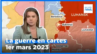 Guerre en Ukraine : la situation au 1er mars, cartes à l'appui