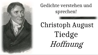 Christoph August Tiedge verstehen: Hoffnung (Gedichte-Karaoke 208)