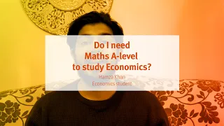 City, University of London: BSc Economics - Is A-level Maths needed?