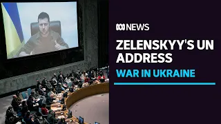 Zelenskyy tells UN Security Council 'remove Russia' or 'dissolve yourself altogether' | ABC News