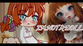 •I'm not a doll• (Gacha club) // backstory Kumi //.        (Read description)