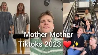 Mother Mother Tiktok Compilation 2023
