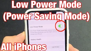 iPhones: How to Turn Low Power Mode (Power Saving Mode) On or Off