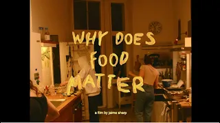 why does food matter?