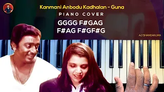 Kanmani Anbodu Kadhalan - Guna Song Piano Cover with NOTES | AJ Shangarjan | AJS