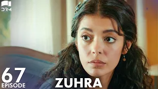 Zuhra | Episode 67 | Turkish Drama | Şükrü Özyıldız. Selin Şekerci l Lodestar | Urdu Dubbing | QC1Y