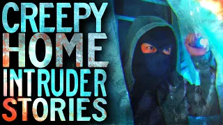 47 True Terrifying Home Intruder Scary Stories | Home Alone, Intruders & Late Night Visitors | Comp