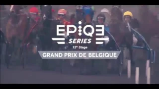 EPIQE SERIES GRAND PRIX DE BELGIQUE - JANUARY 15TH