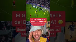 ¿El GOL mas TRISTE del BARCELONA? 😪| El gesto de los jugadores festejando con Ferran y no al autor