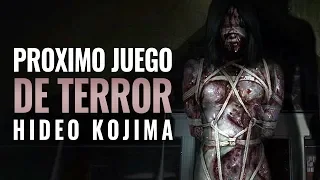 EL PRÓXIMO JUEGO DE HIDEO KOJIMA SERÁ DE TERROR