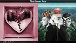 Find U Again Baby - Mark Ronson feat. Camila Cabello x Clean Bandit (Mashup)