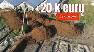 Ūkis #6 20k eurų už durpes. Bobcat "nepaėjo"