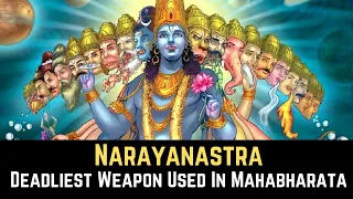 Narayanastra - The Divine Weapon Of Vishnu Used In Mahabharata