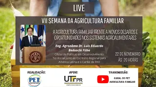 A Agricultura Familiar frente a novos desafios e oportunidades nos sistemas agroalimentares