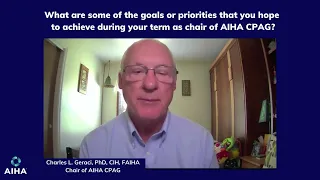 2022-2023 Chair of AIHA CPAG on his goals and priorities