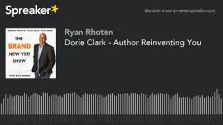 Dorie Clark - Author Reinventing You